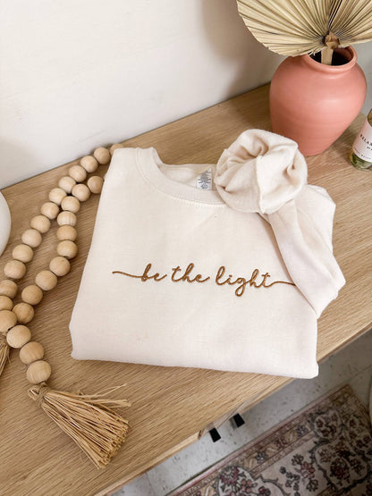 Embroidered Be The Light Sweatshirt